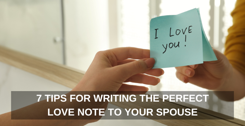writing love note to spouse love notes marriage