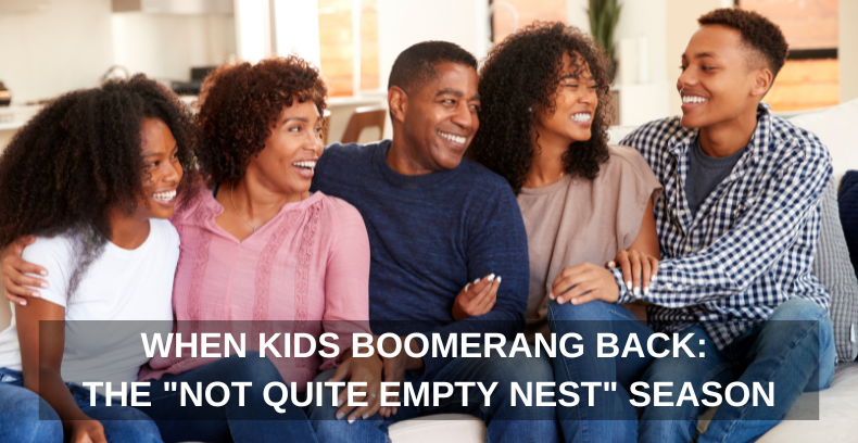 When Kids Boomerang Back Protecting Your Marriage in the Not Quite Empty Nest (1)
