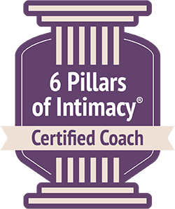 The 6 Pillars of Intimacy® Certified Coach